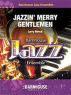 Jazzin' Merry Gentlemen 