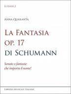 La Fantasia op. 17 di Schumann 