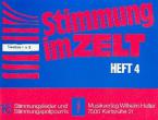 Stimmung im Zelt Heft 4 