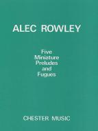 5 Miniature Preludes and Fugues 