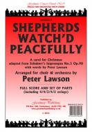 Shepherds Watch'd Peacefully 