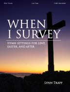 When I Survey 