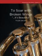 To Soar with Broken Wings Standard