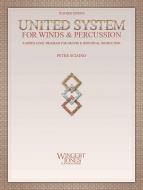 United System for Winds and Percussion - Teacher Edition 