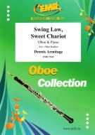 Swing Low, Sweet Chariot Standard