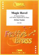 Magic Ravel Standard