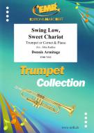 Swing Low, Sweet Chariot Standard