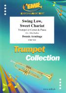 Swing Low, Sweet Chariot Standard