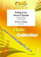 Swing Low, Sweet Chariot Standard