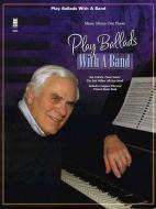 Play Ballads with a Band 