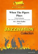 When The Pipers Plays Download