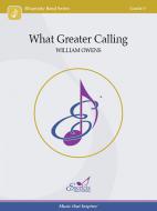 What Greater Calling Standard