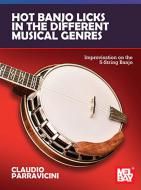 Hot Banjo Licks in the Different Musical Genres 