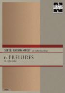 6 Preludes 