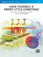Have Yourself a Merry Little Christmas 
