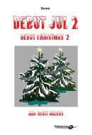 Debut Christmas 2 Score 
