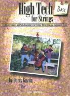 High Tech for Strings 