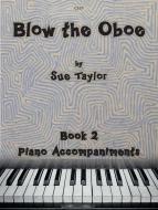 Blow the Oboe Book 2 Standard