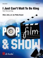 I Just Can't Wait To Be King 