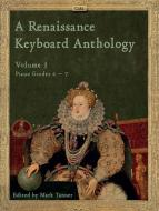 A Renaissance Keyboard Anthology 3 Standard