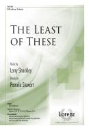 The Least of These 