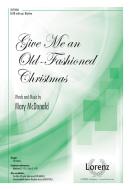 Give Me an Old-Fashioned Christmas 