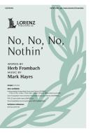 No, No, No, Nothin' 