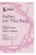 Father, Let This Pass 