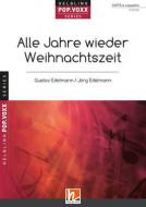 Alle Jahre wieder Weihnachtszeit 