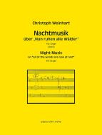 Nachtmusik über "Nun ruhen alle Wälder" 