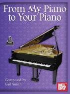 From My Piano to Your Piano 