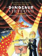 From Dinosaur to Virtuoso - Student Book 
