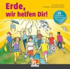 Erde, wir helfen Dir! - Audio-Aufnahmen 