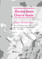 Passion und Ostern heute 