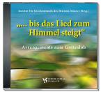bis das Lied zum Himmel steigt“ 