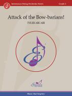 Attack of the Bow-barians! Standard