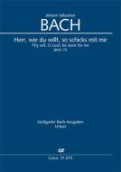Herr, wie du willt, so schicks mit mir Download