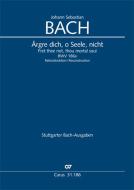 Fret thee not, thou mortal soul BWV 186a Download