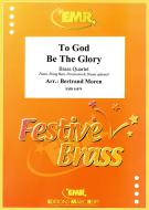 To God Be The Glory Download