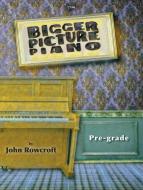 Bigger Picture Piano Standard