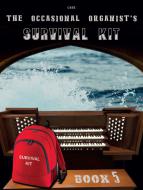 The Occasional Organist's Survival Kit 5 Standard