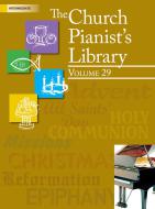 The Church Pianist's Library 29 