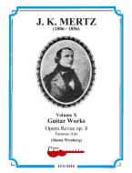 Gitarrenwerke 10: Opern Revue op. 8 