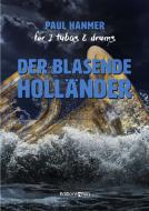 The blowing Dutchman Standard