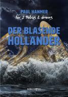 The blowing Dutchman Standard