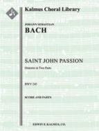 Saint John Passion (BWV 245) 