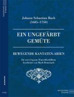 Ein ungefärbt Gemüte - aus der Kantate Nr. 24 