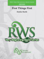 First Things First Standard