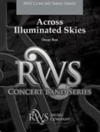 Across Illuminated Skies 
