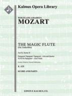 The Magic Flute, Act 2, Scene 8 
